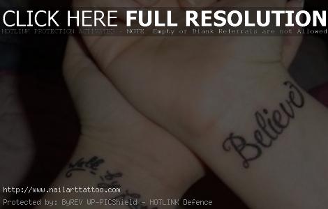 believe wrist tattoos